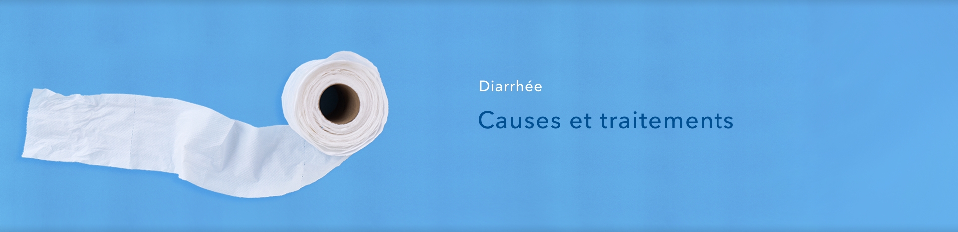 Diarrhée : causes et traitement